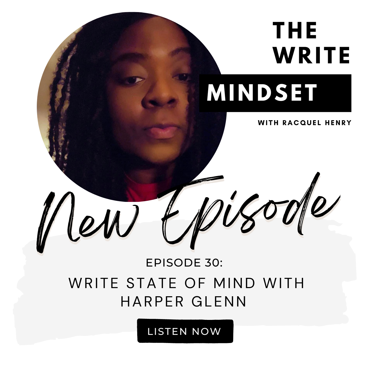 the-write-mindset-ep-30-write-state-of-mind-with-harper-glenn